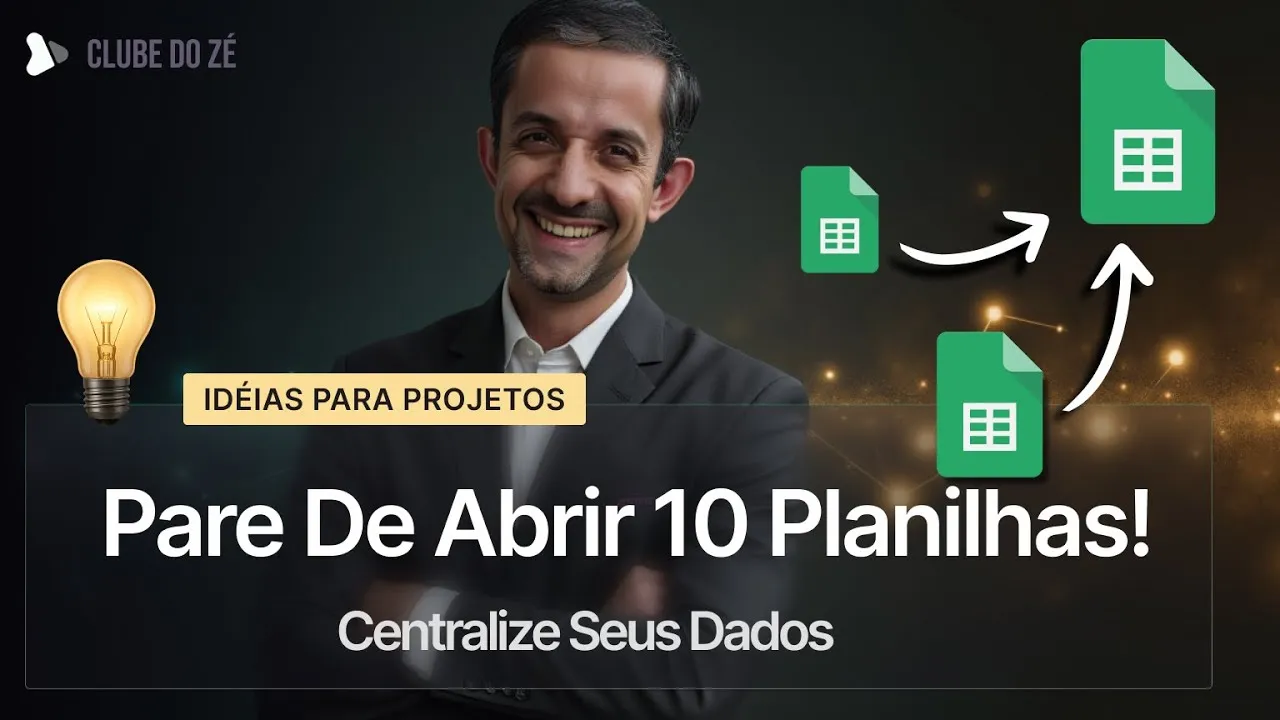 Centralizar e Gerenciar Várias Planilhas do Google Sheets