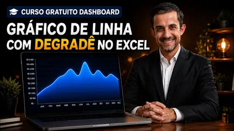 Gráfico de Linha com Degradê no Excel - Curso Gratuito de Dashboard