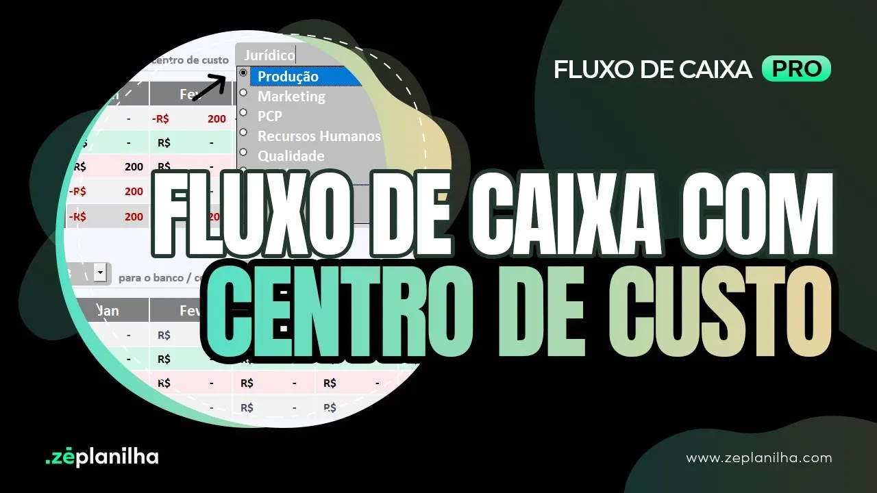 Centro de Custo no Fluxo de Caixa: como usar no Excel