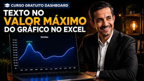 Mostrar Só o Valor Máximo no Gráfico do Excel - Curso Gratuito de Dashboard