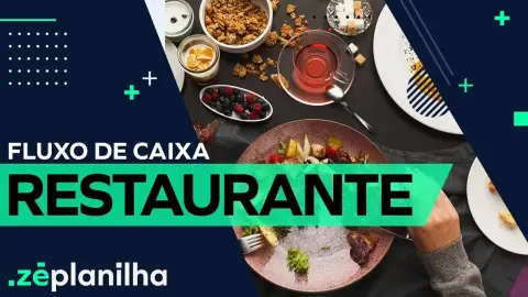 Fluxo de Caixa para Restaurante: controle as contas no Excel