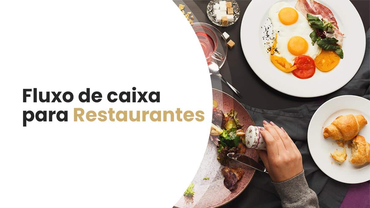 Artigo Fluxo de Caixa para Restaurante