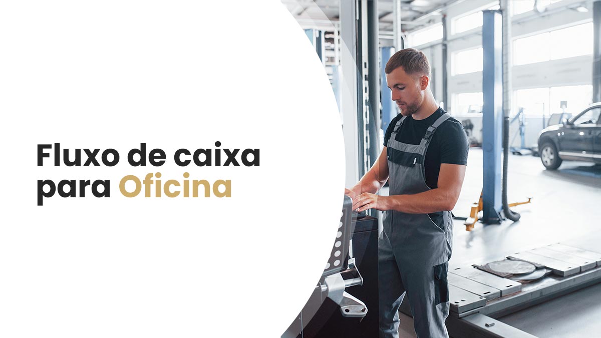 Artigo Fluxo de Caixa para Oficina