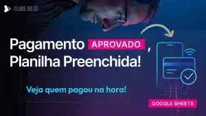 Automatizando o preenchimento da planilha de Controle de Mensalidade