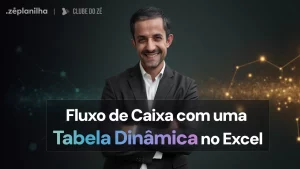 Fluxo de Caixa com Tabela Dinamica